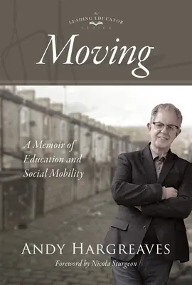 Bewegen: Ein Memoir über Bildung und soziale Mobilität - Moving: A Memoir of Education and Social Mobility