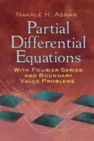 Partielle Differentialgleichungen mit Fourierreihen und Randwertproblemen: Dritte Auflage - Partial Differential Equations with Fourier Series and Boundary Value Problems: Third Edition