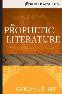 Die prophetische Literatur - The Prophetic Literature