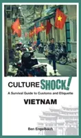 Kultureller Schock! Vietnam - Cultureshock! Vietnam