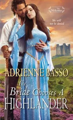 Die Braut wählt einen Highlander - The Bride Chooses a Highlander