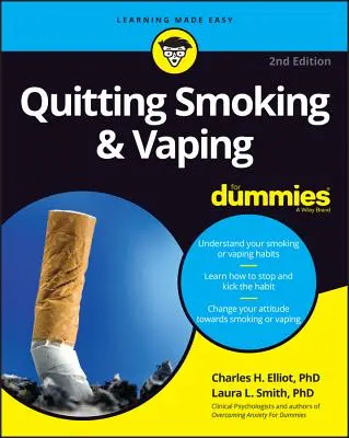 Raucherentwöhnung und Vaping für Dummies - Quitting Smoking & Vaping for Dummies