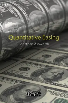 Quantitative Lockerung - Quantitative Easing