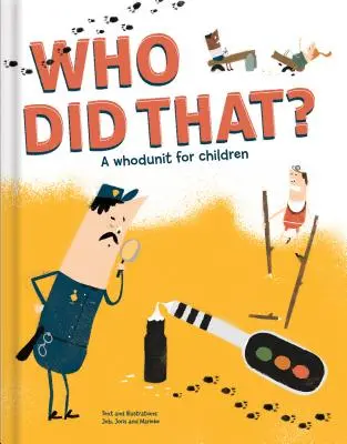 Wer war's? ein Krimi für Kinder - Who Did That? a Whodunit for Children