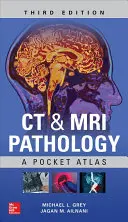 CT & MRI Pathologie: A Pocket Atlas, Dritte Auflage - CT & MRI Pathology: A Pocket Atlas, Third Edition