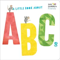 Ein kleines Buch über das ABC (Leo Lionni's Friends) - A Little Book about ABCs (Leo Lionni's Friends)