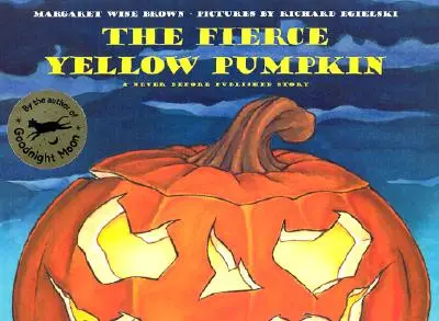 Der wilde gelbe Kürbis - The Fierce Yellow Pumpkin