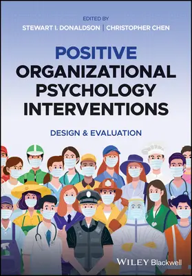 Positive organisationspsychologische Interventionen - Positive Organizational Psychology Interventions