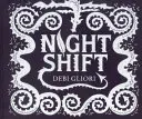 Nachtschicht - Night Shift