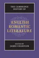 Die Cambridge Geschichte der englischen romantischen Literatur - The Cambridge History of English Romantic Literature