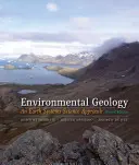 Umweltgeologie: Ein Erdsystem-Ansatz - Environmental Geology: An Earth Systems Approach