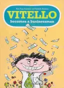 Vitello wird zum Geschäftsmann - Vitello Becomes a Businessman