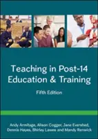 Unterrichten in der allgemeinen und beruflichen Bildung nach 14 Jahren - Teaching in Post-14 Education & Training