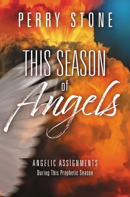 Diese Jahreszeit der Engel: Was die Bibel über Engelsbegegnungen verrät - This Season of Angels: What the Bible Reveals about Angelic Encounters