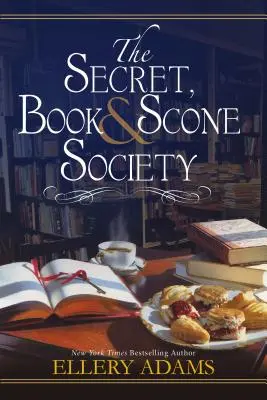 Das Geheimnis, das Buch und die Scone Society - The Secret, Book & Scone Society