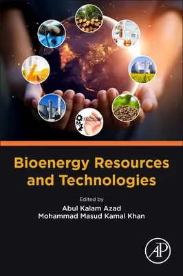 Bioenergieressourcen und -technologien - Bioenergy Resources and Technologies
