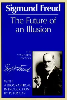 Die Zukunft einer Illusion - The Future of an Illusion