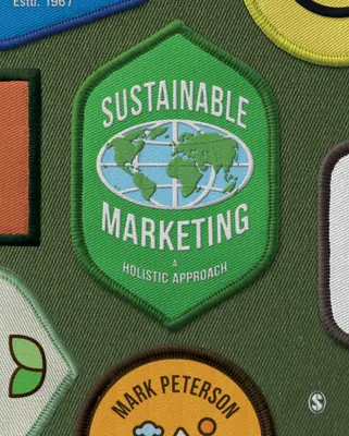 Nachhaltiges Marketing: Ein ganzheitlicher Ansatz - Sustainable Marketing: A Holistic Approach