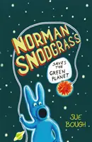 Norman Snodgrass rettet den grünen Planeten - Norman Snodgrass Saves the Green Planet