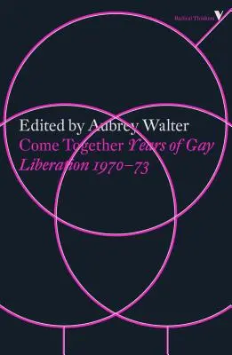 Kommt zusammen: Jahre der Schwulenbefreiung - Come Together: Years of Gay Liberation