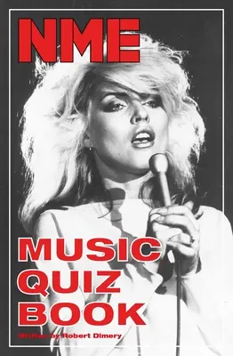 Nme Music Quiz Book: (Für Musikliebhaber aller Genres) - Nme Music Quiz Book: (For Music Aficionados Across All Genres)