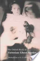 Das Oxford-Buch der viktorianischen Geistergeschichten - The Oxford Book of Victorian Ghost Stories