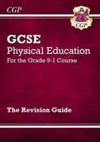 GCSE Physical Education Revision Guide - für den Grade 9-1 Kurs - GCSE Physical Education Revision Guide - for the Grade 9-1 Course