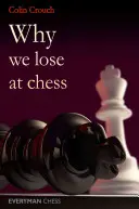 Warum wir beim Schach verlieren - Why We Lose at Chess