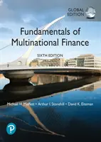 Grundlagen der multinationalen Finanzwirtschaft, Globale Ausgabe - Fundamentals of Multinational Finance, Global Edition