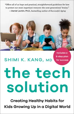 Die technische Lösung: Gesunde Gewohnheiten für Kinder, die in einer digitalen Welt aufwachsen - The Tech Solution: Creating Healthy Habits for Kids Growing Up in a Digital World