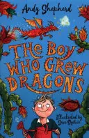 Der Junge, der Drachen züchtete (Der Junge, der Drachen züchtete 1) - Boy Who Grew Dragons (The Boy Who Grew Dragons 1)