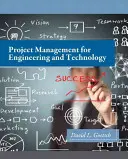 Projektmanagement für Ingenieurwesen und Technik - Project Management for Engineering and Technology