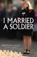 Ich habe einen Soldaten geheiratet - I Married a Soldier