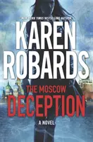 Moskauer Täuschung - Die Guardian-Reihe Buch 2 - Moscow Deception - The Guardian Series Book 2