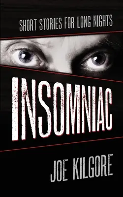 Insomniac: Kurzgeschichten für lange Nächte - Insomniac: Short Stories for Long Nights