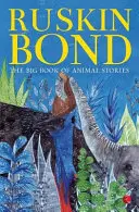 Das große Buch der Tiergeschichten - The Big Book of Animal Stories