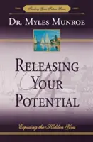 Ihr Potenzial freisetzen: Das verborgene Du freilegen - Releasing Your Potential: Exposing the Hidden You