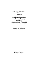 Mark Ravenhill spielt: 1: Einkaufen und F***en; Faust ist tot; Handtasche; Einige explizite Polaroids - Mark Ravenhill Plays: 1: Shopping and F***ing; Faust Is Dead; Handbag; Some Explicit Polaroids