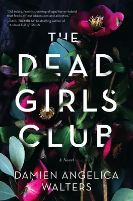 Der Club der toten Mädchen - The Dead Girls Club