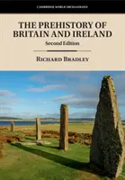 Die Vorgeschichte von Großbritannien und Irland - The Prehistory of Britain and Ireland