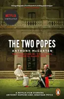 Zwei Päpste - Offizielles Tie-in zum großen neuen Film mit Sir Anthony Hopkins in der Hauptrolle - Two Popes - Official Tie-in to Major New Film Starring Sir Anthony Hopkins