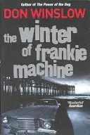 Der Winter der Frankie Machine - Winter of Frankie Machine