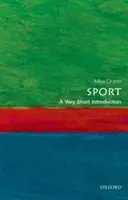 Sport: Eine sehr kurze Einführung - Sport: A Very Short Introduction