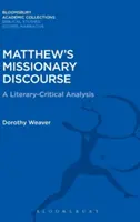 Die Missionsrede des Matthäus - Matthew's Missionary Discourse