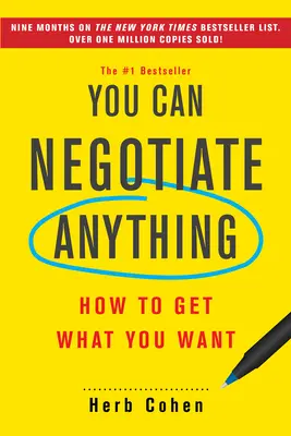 Du kannst alles verhandeln: Wie du bekommst, was du willst - You Can Negotiate Anything: How to Get What You Want