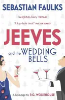 Jeeves und die Hochzeitsglocken - Jeeves and the Wedding Bells