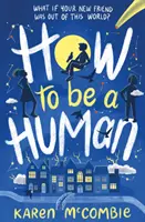 Wie man ein Mensch wird - How To Be A Human