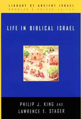 Das Leben im biblischen Israel - Life in Biblical Israel