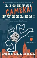Lichter! Kamera! Puzzles! Ein Rätsel Lady Mysterium - Lights! Camera! Puzzles!: A Puzzle Lady Mystery