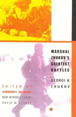 Marschall Zhukovs größte Schlachten - Marshal Zhukov's Greatest Battles